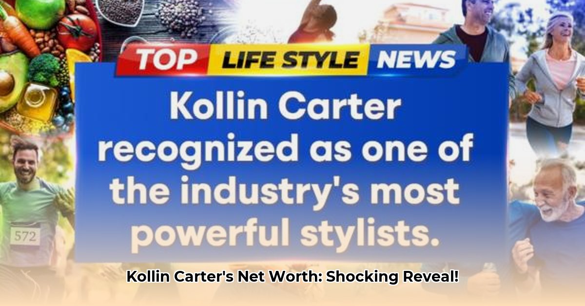 kollin-carter-net-worth